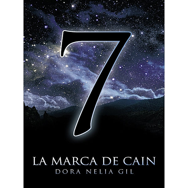 La Marca De Cain, Dora Nelia Gil