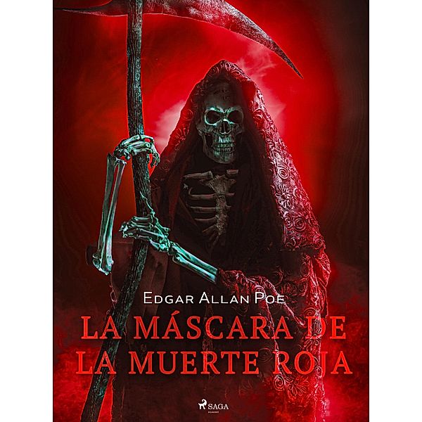 La máscara de la muerte roja / World Classics, Edgar Allan Poe