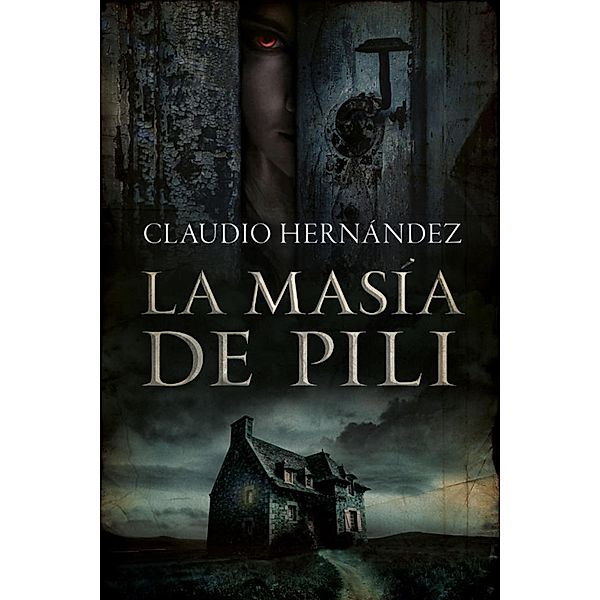 La masía de pili, Claudio Hernández
