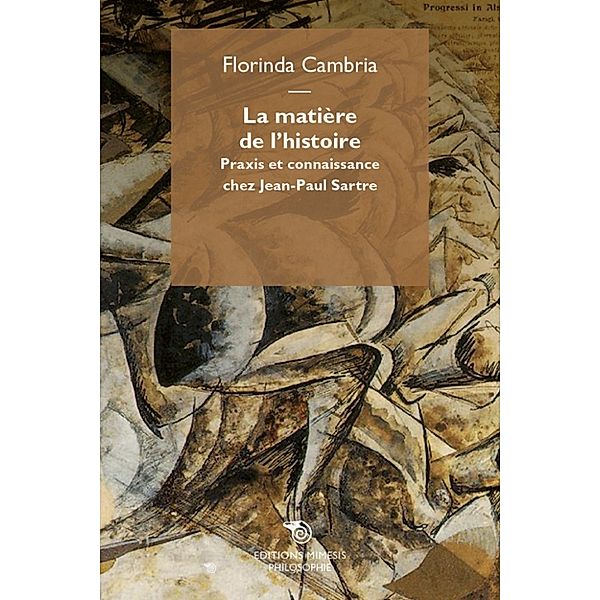 La matière de l'histoire, Florinda Cambria