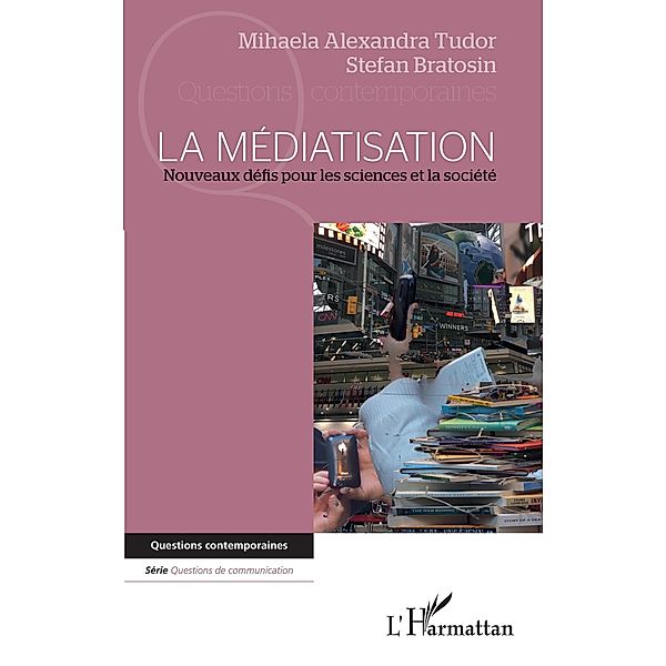La mediatisation, Tudor Mihaela-Alexandra Tudor