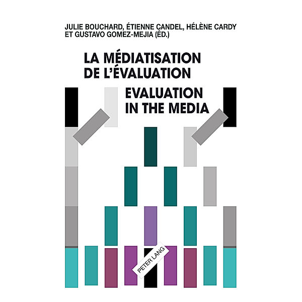 La médiatisation de l'évaluation/Evaluation in the Media