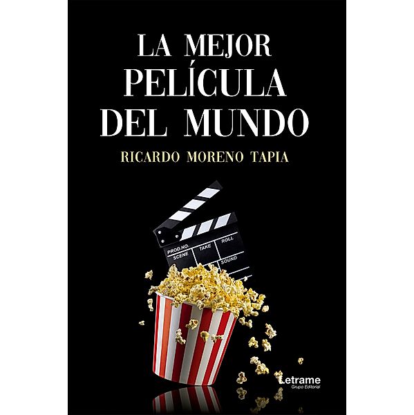 La mejor película del mundo, Ricardo Moreno Tapia
