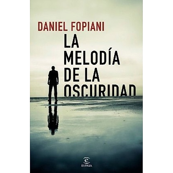 La melodía de la oscuridad, Daniel Fopiani