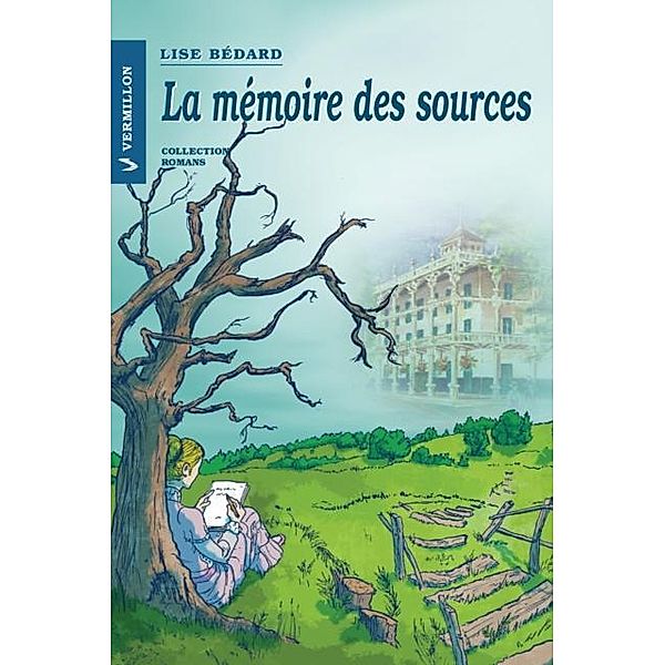 La memoire des sources, Lise Bedard