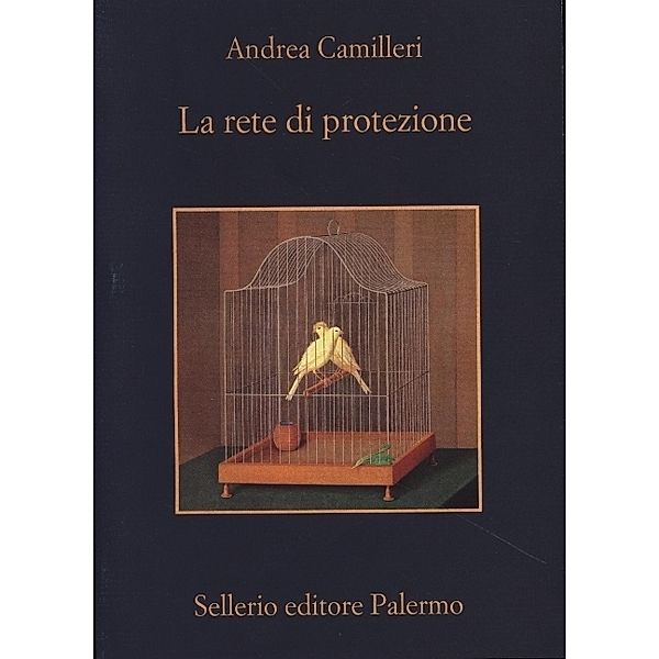 La memoria / 1170;25 / La rete di protezione, Andrea Camilleri