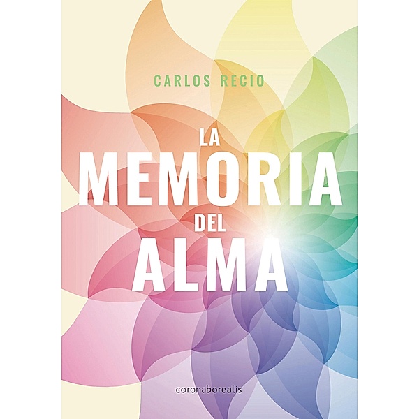 La memoria del alma, Carlos Recio