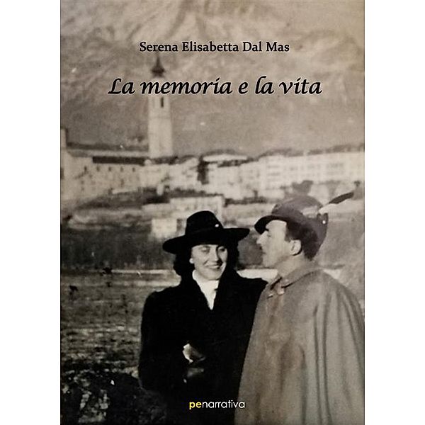 La memoria e la vita, Serena Elisabetta Dal Mas