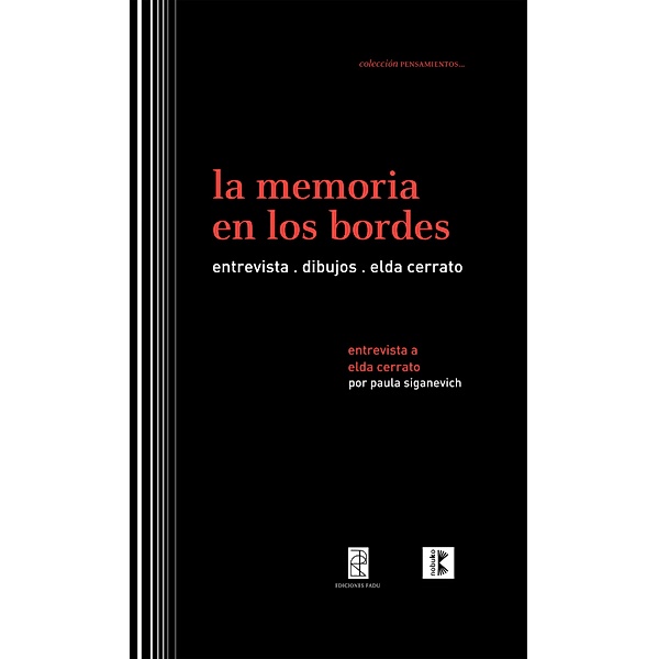 La memoria en los bordes, Elda Cerrato, Paula Siganevich