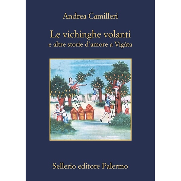 La memoria: Le vichinghe volanti, Andrea Camilleri