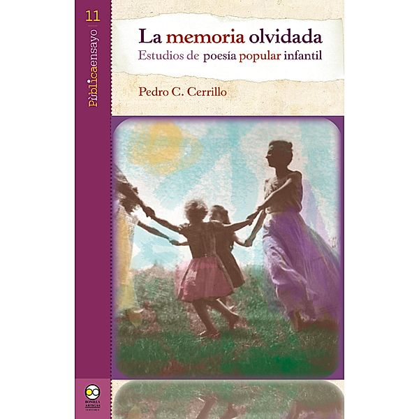 La memoria olvidada, Pedro C. Cerrillo