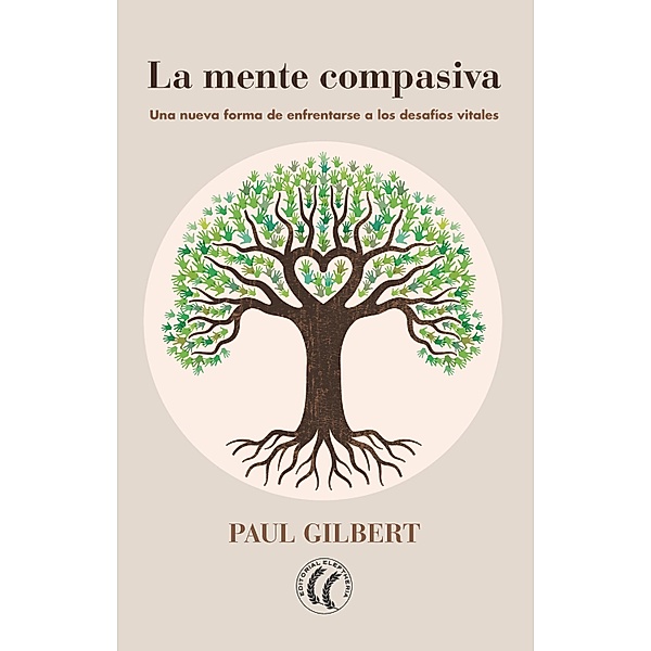 La mente compasiva, Paul Gilbert
