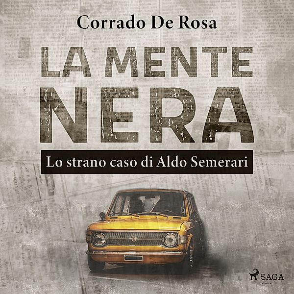 La mente nera: lo strano caso di Aldo Semerari, Corrado De Rosa