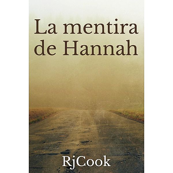 La Mentira de Hannah, Rj Cook