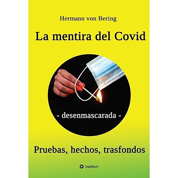 La mentira del Covid, Hermann von Bering