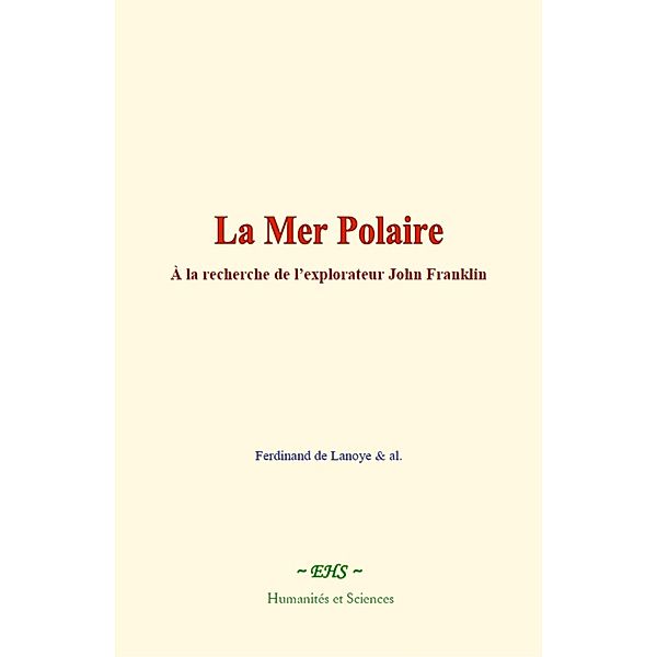 La Mer Polaire, Ferdinand De Lanoye, Al.