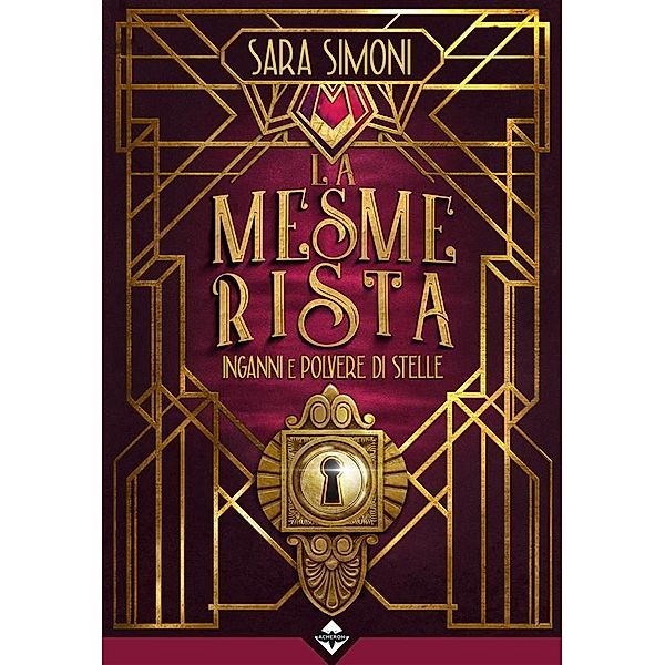 La Mesmerista - Inganni e Polvere di Stelle, Sara Simoni