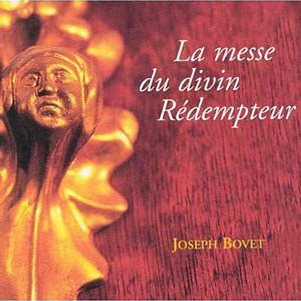 La Messe Du Divin Redempteur, Pierre-Georges Roubaty