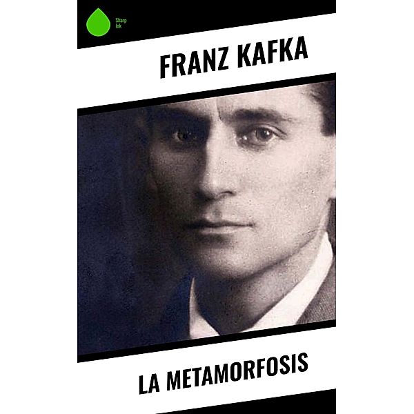 La metamorfosis, Franz Kafka