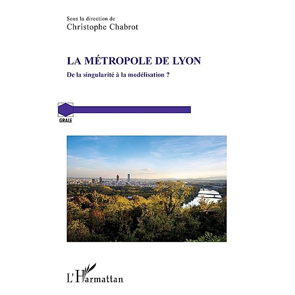 La metropole de Lyon, Chabrot Christophe Chabrot