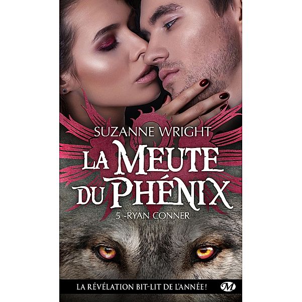 La Meute du Phénix, T5 : Ryan Conner / La Meute du Phénix Bd.5, Suzanne Wright