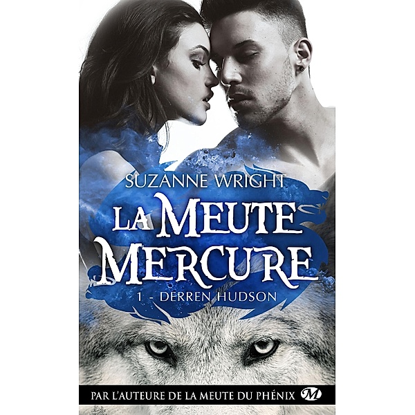 La Meute Mercure, T1 : Derren Hudson / La Meute Mercure Bd.1, Suzanne Wright
