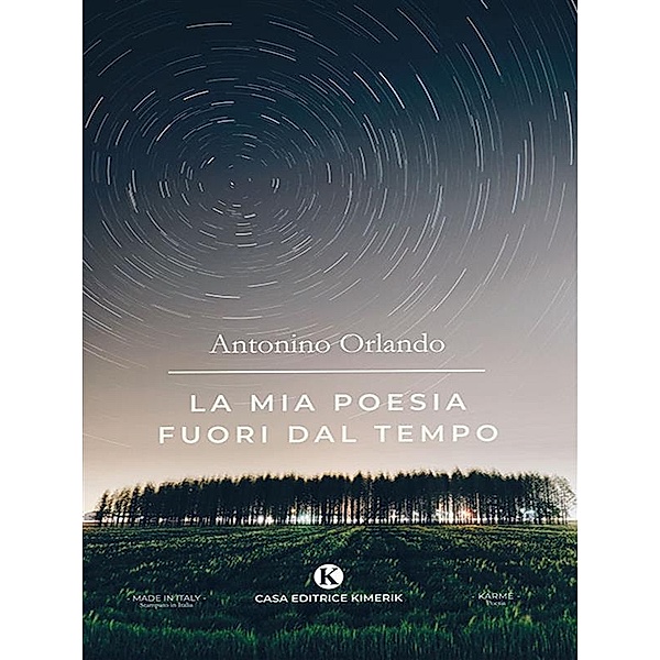 La mia poesia fuori dal tempo, Antonino Orlando