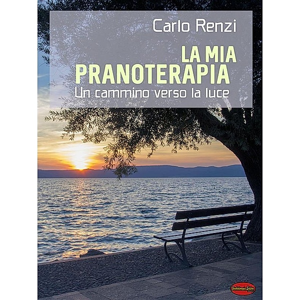 La mia Pranoterapia, Carlo Renzi
