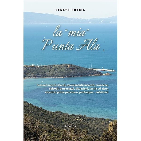 La mia punta ala, Renato Boccia