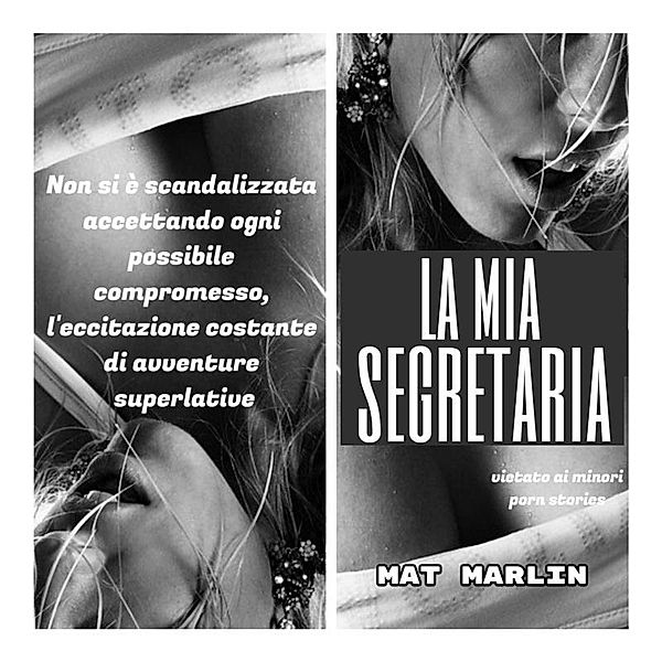 La mia segretaria, Mat Marlin