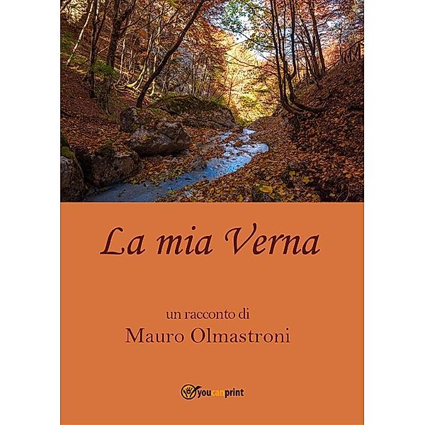 La mia Verna, Mauro Olmastroni