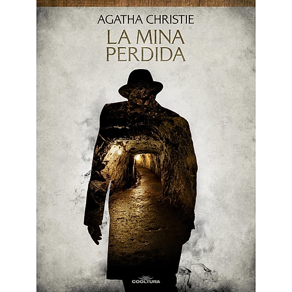 La mina perdida, Agatha Christie