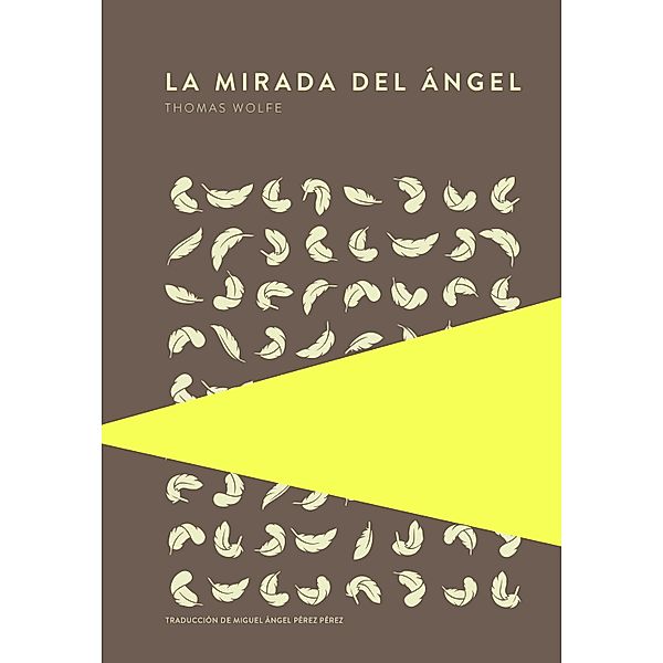 La mirada del ángel, Thomas Wolfe