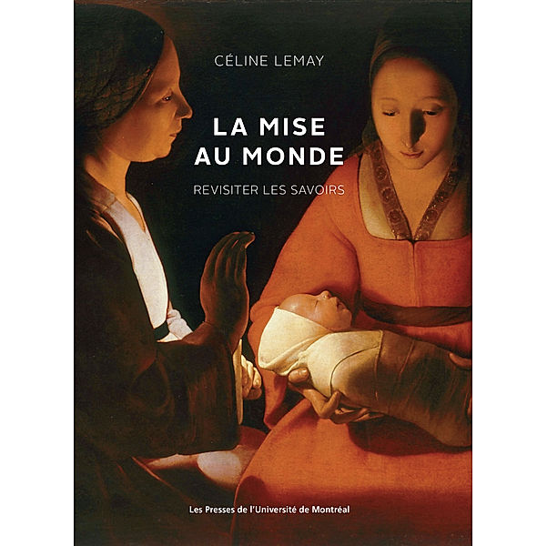 La mise au monde, Céline Lemay