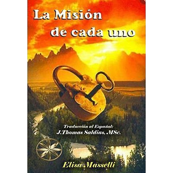 La Misión de Cada Uno, Elisa Masselli
