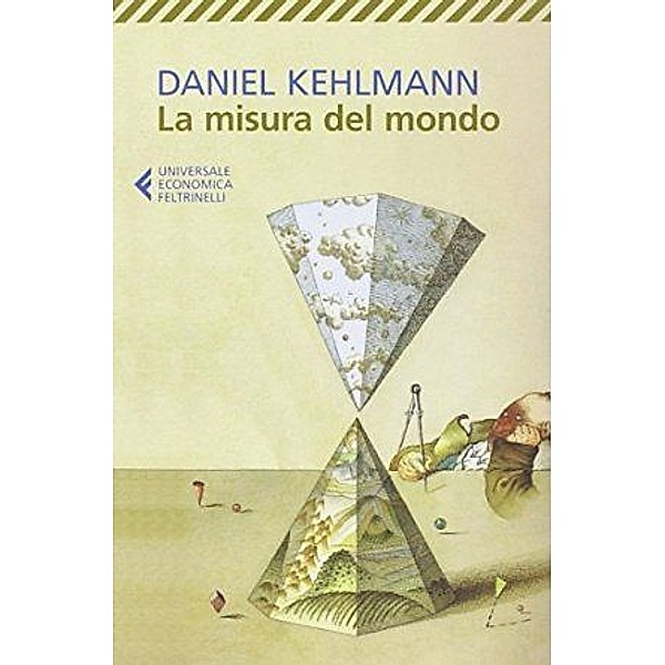 La misura del mondo, Daniel Kehlmann