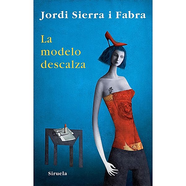 La modelo descalza / Las Tres Edades Bd.201, Jordi Sierra i Fabra