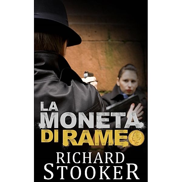 La moneta di rame, Richard Stooker