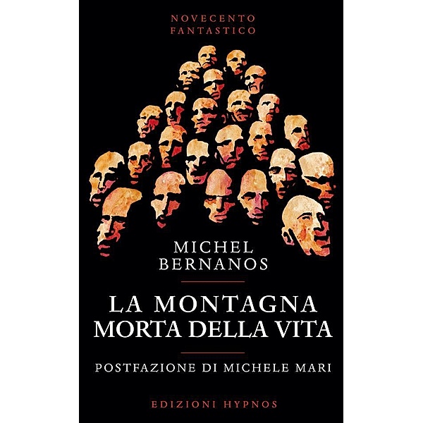 La montagna morta della vita, Michel Bernanos