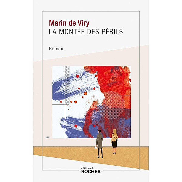 La montée des périls / Littérature, Marin de Viry