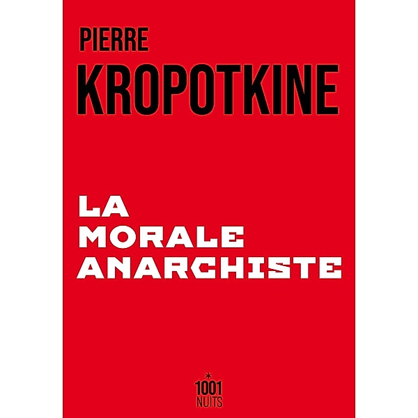 La Morale anarchiste / La Petite Collection, Pierre Kropotkine
