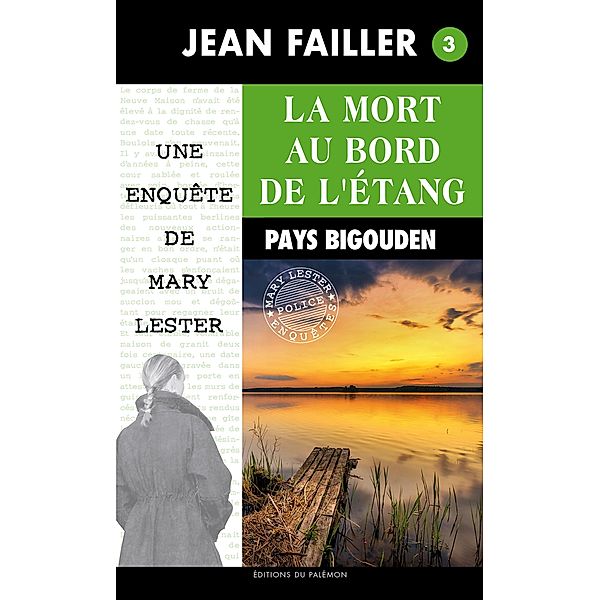 La mort au bord de l'étang, Jean Failler