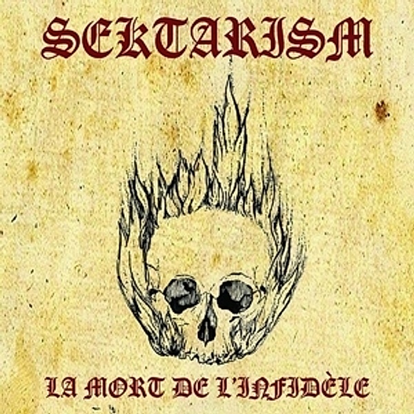 La Mort De L'Infidele (Clear Vinyl), Sektarism