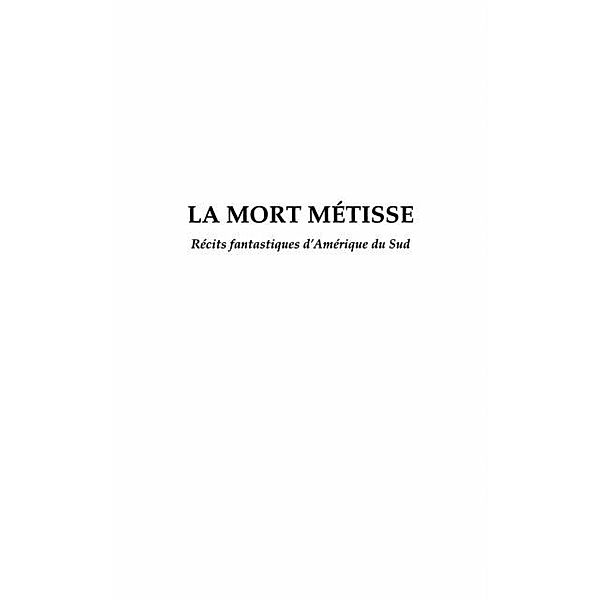 La mort metisse / Hors-collection, Suhard