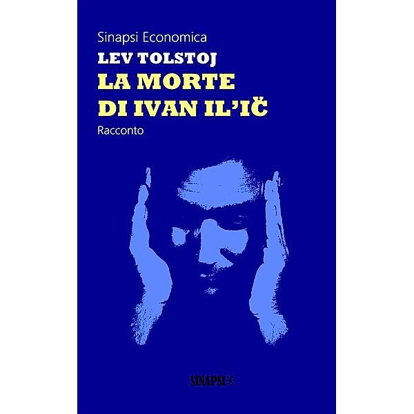 La morte di Ivan Il'ic, Lev Tolstoj