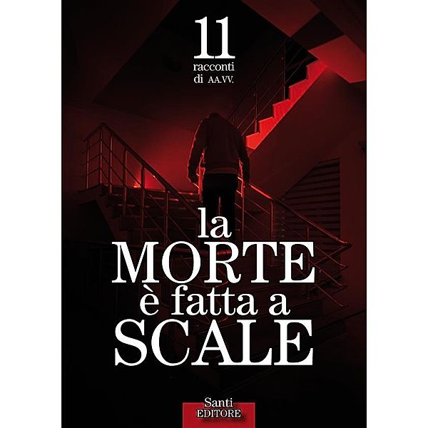 La morte è fatta a scale, Autori vari (Bookaneers)