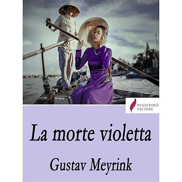 La morte violetta, Gustav Meyrink