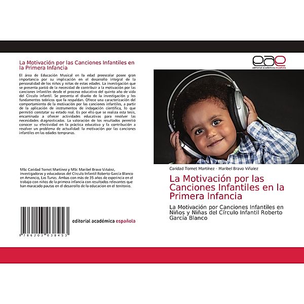 La Motivación por las Canciones Infantiles en la Primera Infancia, Caridad Tornet Martínez, Maribel Bravo Viñalez