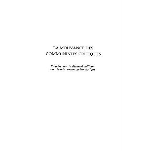 LA MOUVANCE DES COMMUNISTES CRITIQUES / Hors-collection, Gerard Mendel