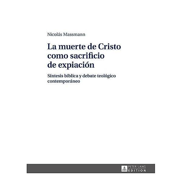 La muerte de Cristo como sacrificio de expiacion, Massmann Nicolas Massmann